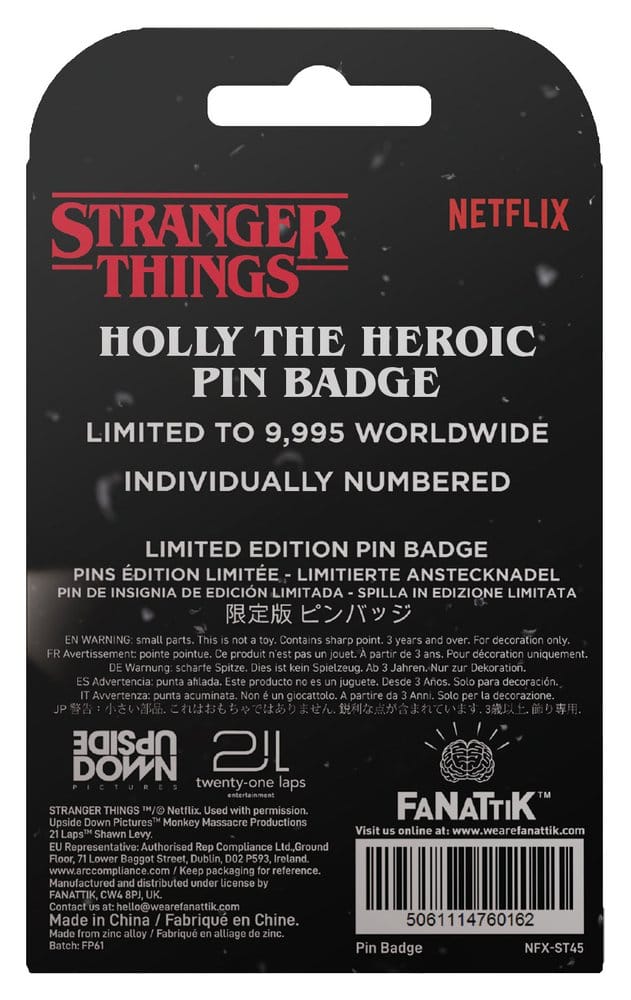 Stranger Things Pin Holly The Heroic Limited Edition
