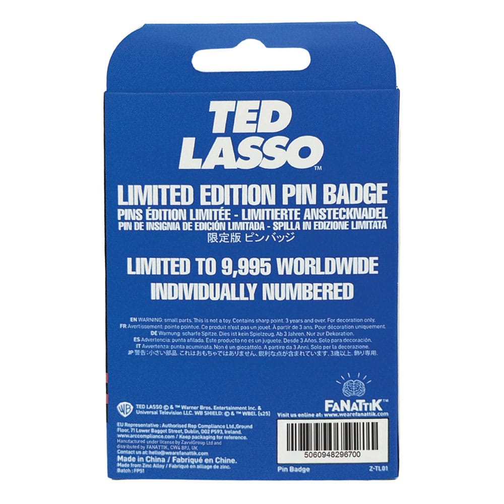 Ted Lasso pin Limited Edition