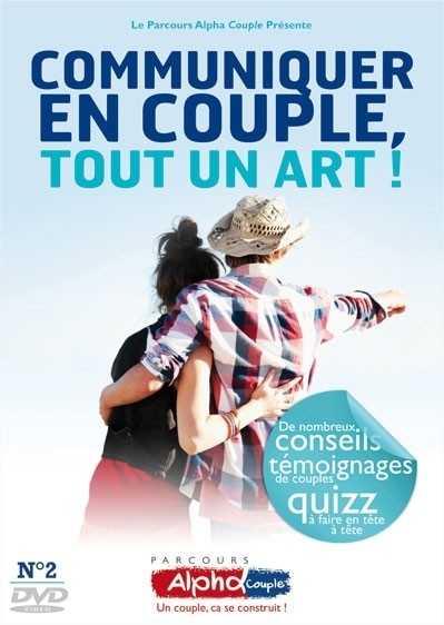 Parcours Alpha Couple - Soirée n°2 : Communiquer en couple, tout un art ! [DVD] - flash vidéo