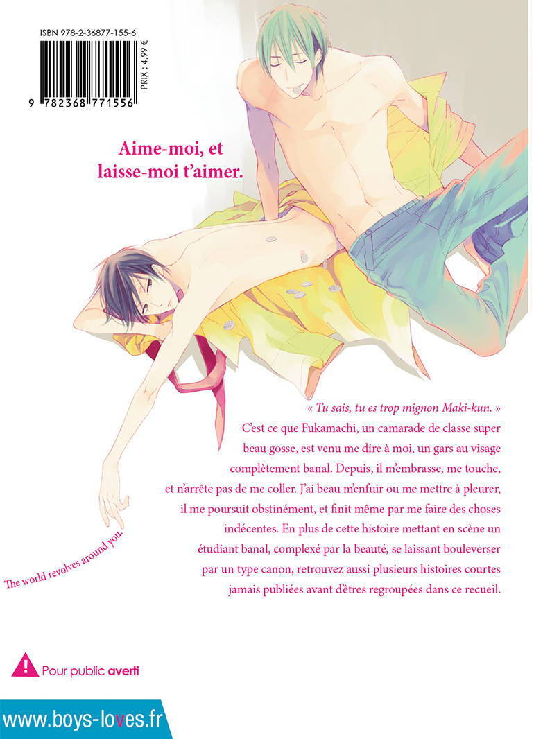 The world revolves around you - Livre (Manga) - Yaoi