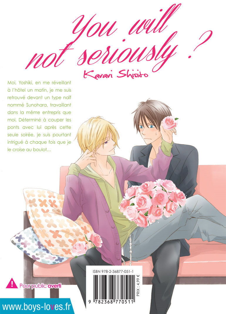 You will not seriously ? - Livre (Manga) - Yaoi