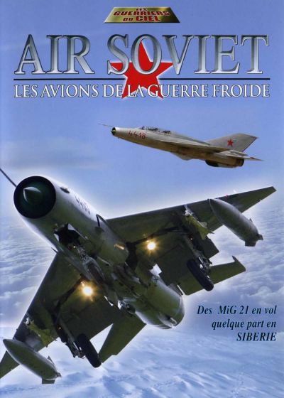 Air Soviet - Les Avions De La Guerre Froide [DVD] - flash vidéo