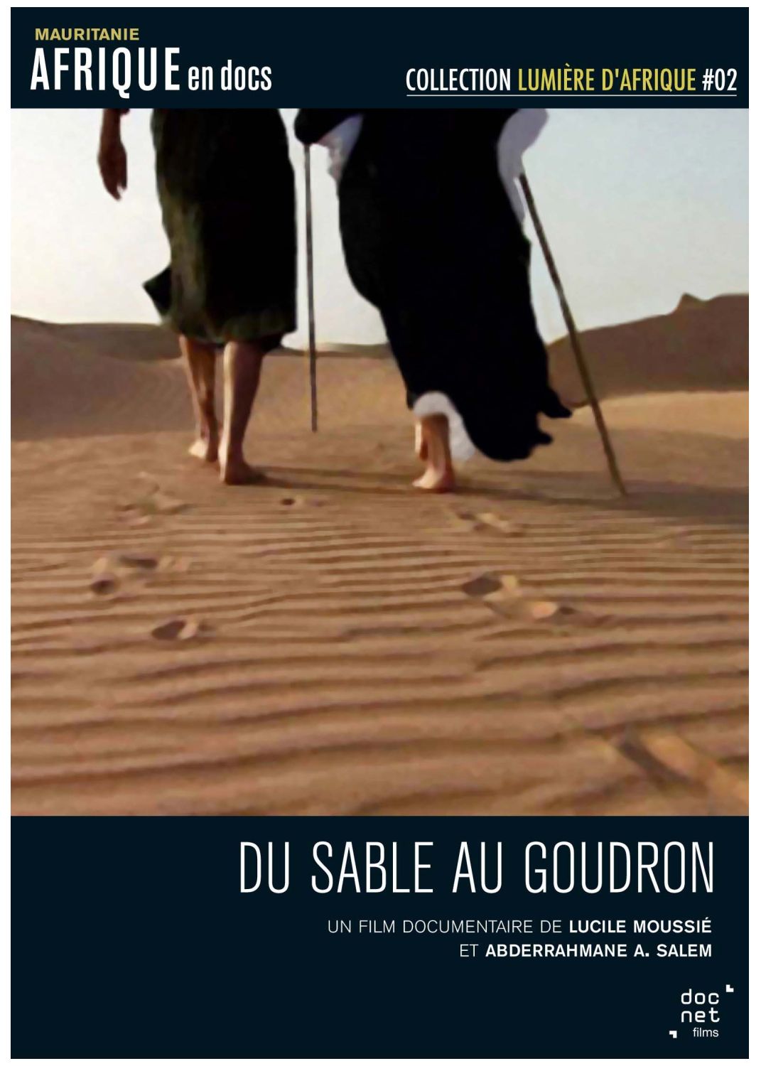 Du Sable Au Goudron [DVD]