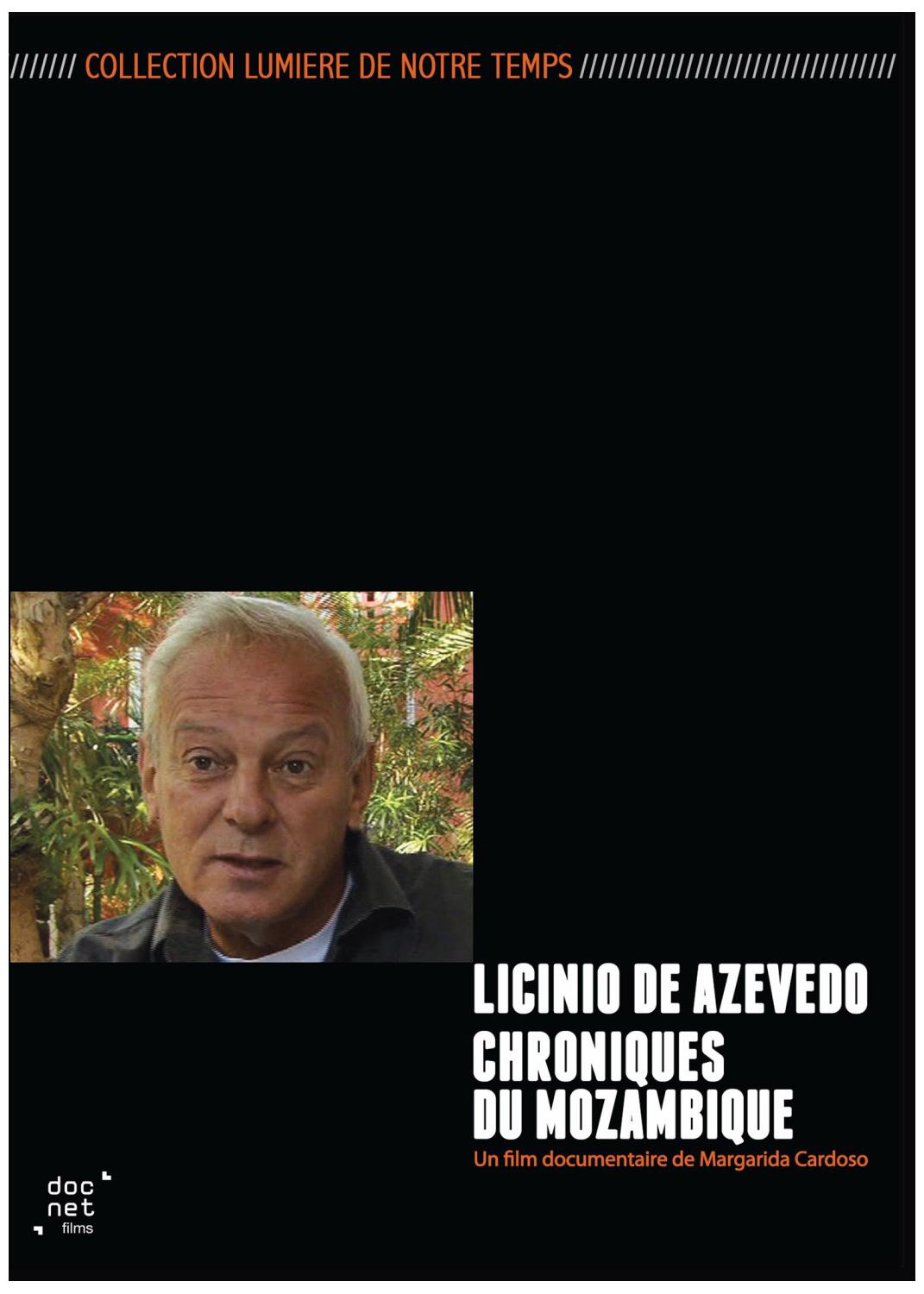 Licínio De Azevedo, Chroniques Du Mozambique [DVD]