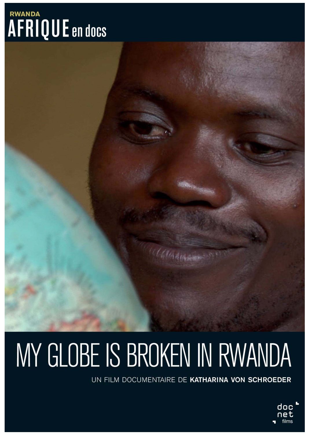 My Globe Is Broken In Rwanda [DVD]