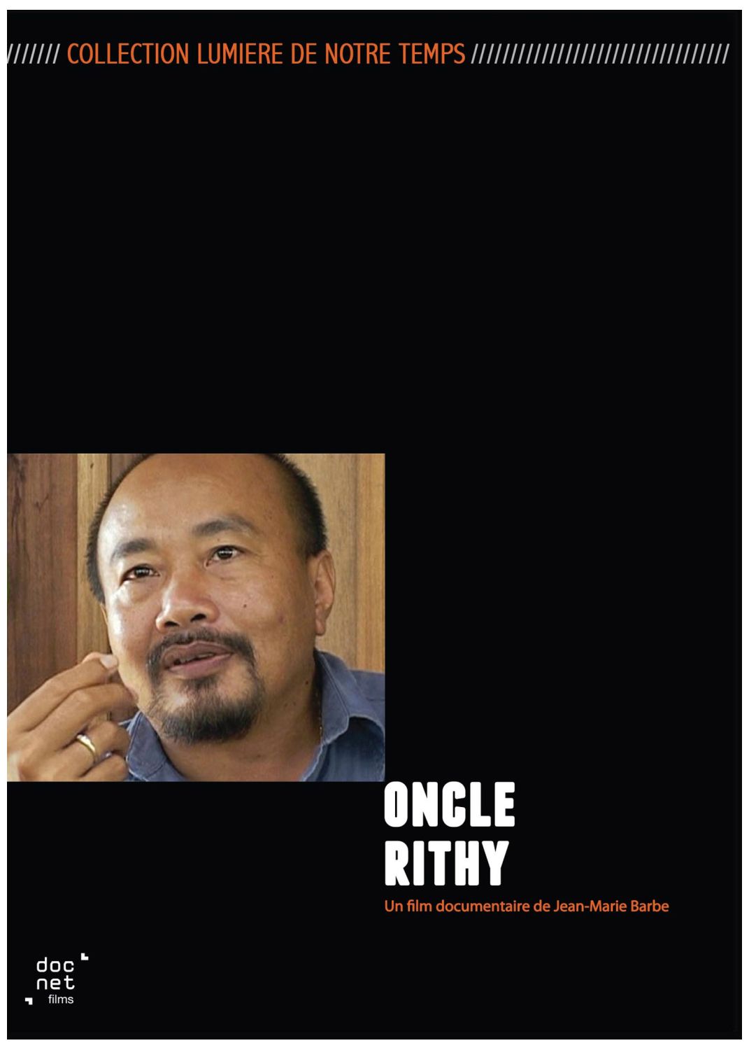 Oncle Rithy [DVD] - flash vidéo