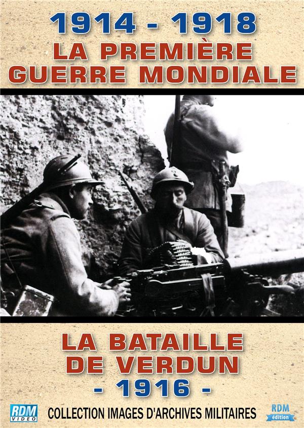 1914 - 1918 La Premire Guerre Mondiale : La bataille de Verdun [DVD]