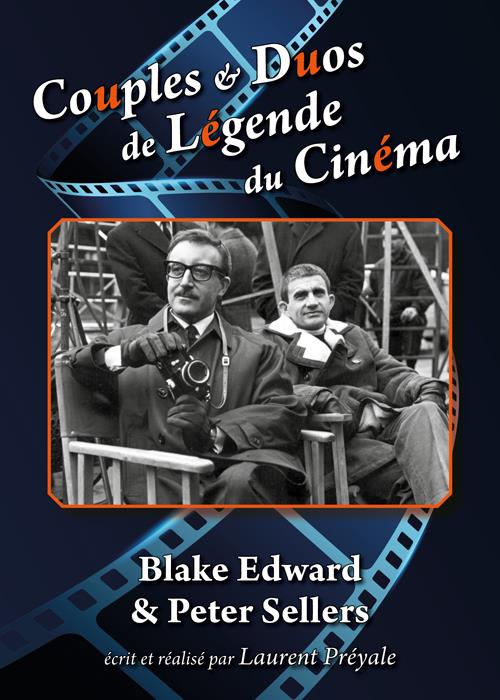 Couples et duos de légende du cinéma : Blake Edwards et Peter Sellers [DVD]