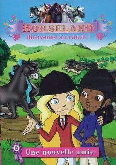 Horseland, Vol. 6 : Une Nouvelle Amie [DVD] - flash vidéo