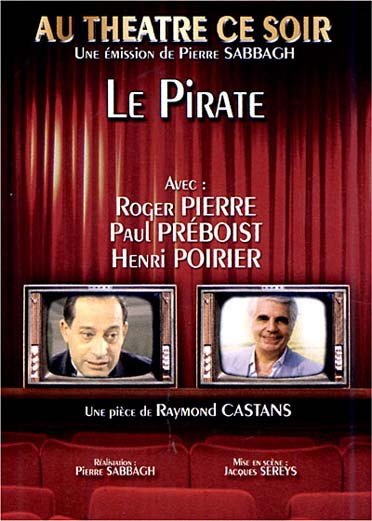 Au Theatre Ce Soir : Le Pirate [DVD]