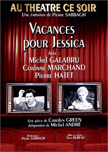 Au Theatre Ce Soir : Vacances Pour Jessica [DVD]