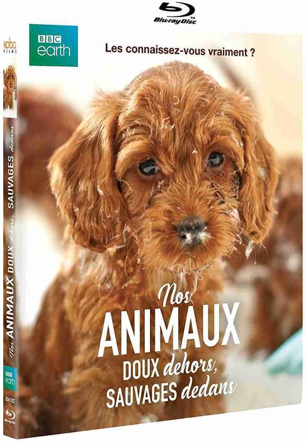 Nos animaux : Doux dehors, sauvages dedans [Blu-ray]