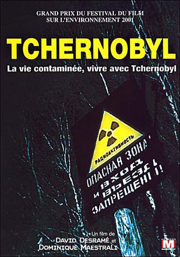 Tchernobyl - La vie contaminée, vivre avec Tchernobyl [DVD] - flash vidéo