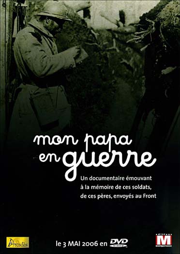 Mon papa en guerre [DVD] - flash vidéo