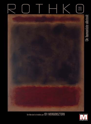 Rothko, un humaniste abstrait [DVD] - flash vidéo