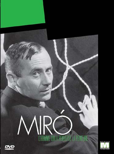 Miró, l'homme qui a renversé la peinture [DVD] - flash vidéo