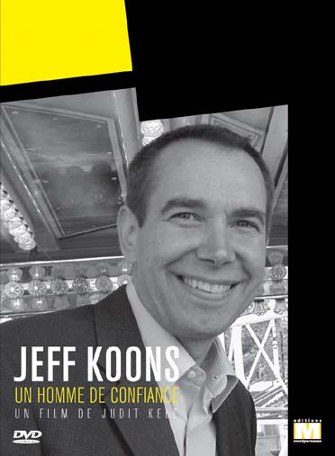 Jeff Koons, un homme de confiance [DVD] - flash vidéo