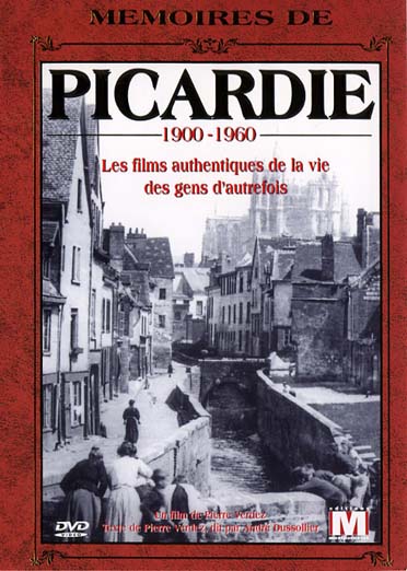 Mémoires de Picardie [DVD] - flash vidéo