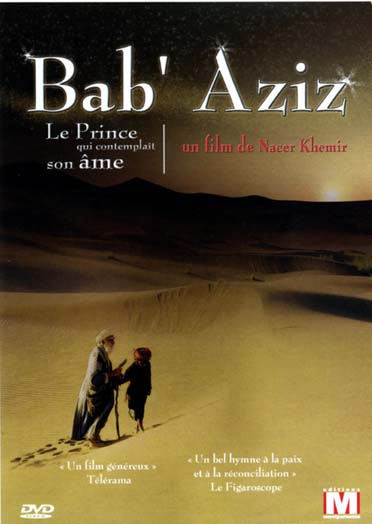 Bab' Aziz - Le prince qui contemplait son âme [DVD] - flash vidéo