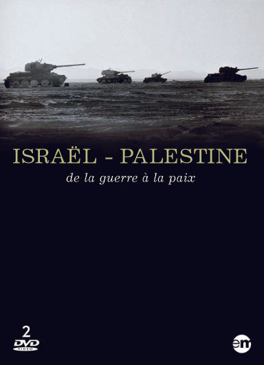 Israël - Palestine : De la guerre à la paix [DVD]