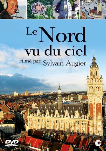 Le Nord-Pas de Calais vu du ciel [DVD] - flash vidéo