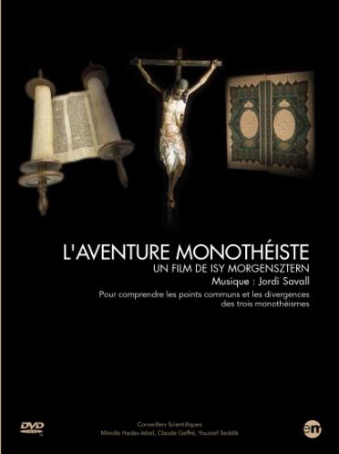 L'Aventure monothéiste [DVD]