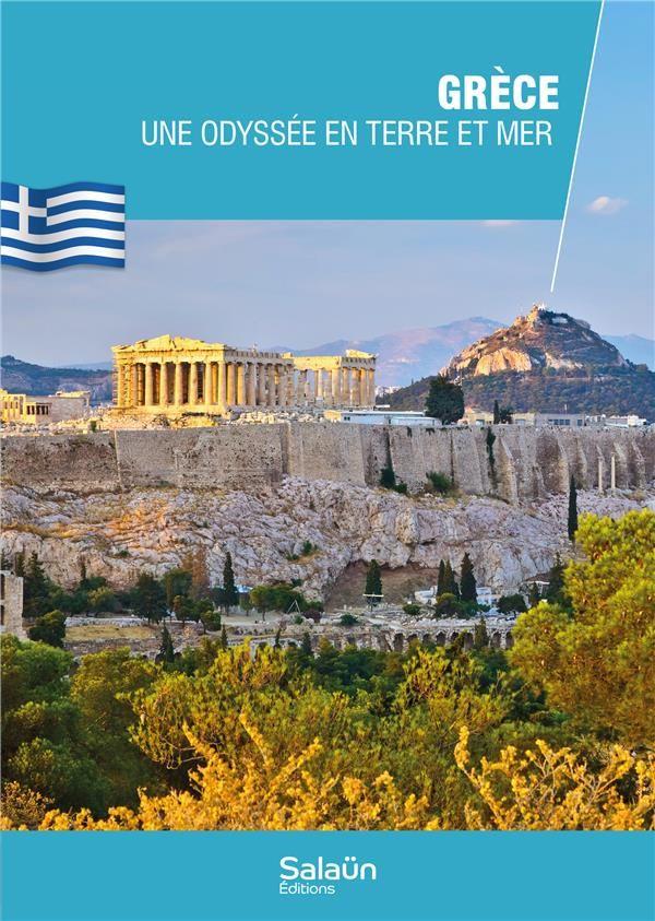 Grèce, une odyssée entre terre et mer [DVD]