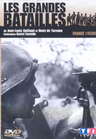 Les Grandes Batailles : France 1939 [DVD] - flash vidéo