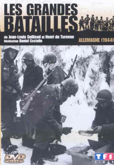 Les Grandes Batailles : Allemagne 1944 [DVD] - flash vidéo
