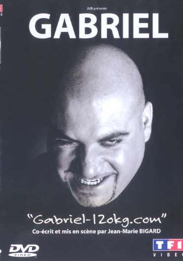 Gabriel 120 Kg.com [DVD] - flash vidéo