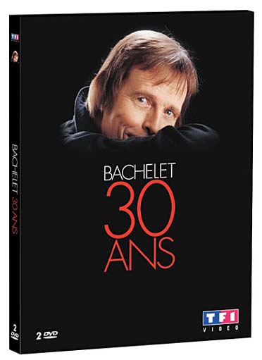 Pierre Bachelet : 30 Ans De Carrière [DVD] - flash vidéo