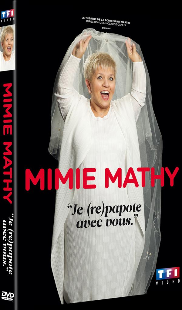 Mimie Mathy : Je Repapote Avec Vous [DVD] - flash vidéo