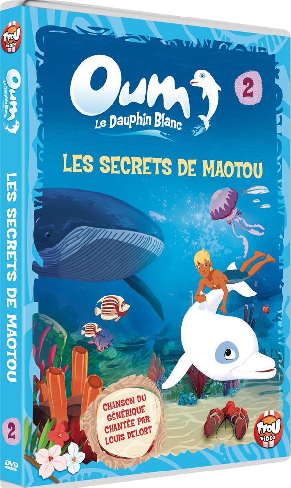 Oum Le Dauphin, Vol. 2 : Les Secrets De Maotou [DVD] - flash vidéo