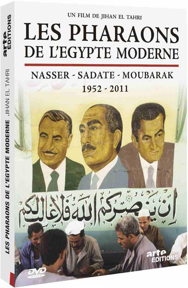 Les Pharaons de l'Égypte moderne, Nasser - Sadate - Moubarak, 1952-2011 [DVD] - flash vidéo
