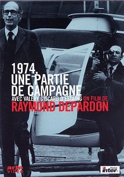 Partie De Campagne : Giscard 1974 [DVD]
