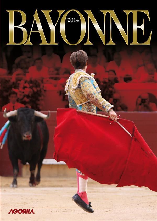 Bayonne feria 2014 [DVD] - flash vidéo
