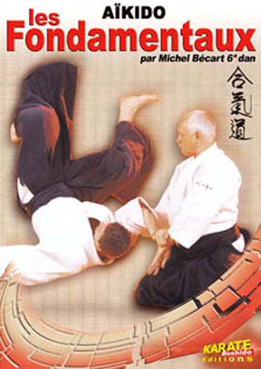 Aikido, Les Fondamentaux [DVD]