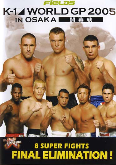 K-1 World Gp 2005 In Osaka [DVD] - flash vidéo
