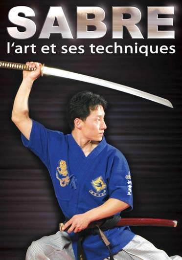 Sabre, L'art Et Ses Techniques [DVD]