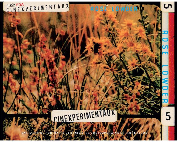 Cinexperimentaux 5 : 12 films de Rose Lowder [DVD] - flash vidéo