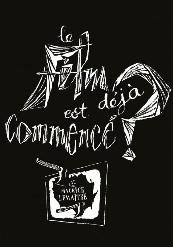 Maurice Lemaître - Le Film est déjà commencé ? [Blu-ray] - flash vidéo