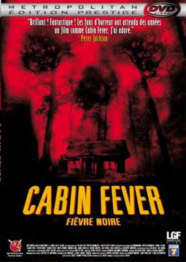 Cabin Fever - Fievre Noire [DVD]