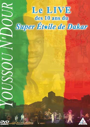 Youssou N'dour Live Des 10 Ans … [DVD]