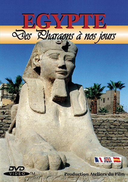 Egypte : Des Pharaons à nos jours [DVD] - flash vidéo