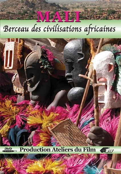 Mali, berceau des civilisations africaines [DVD] - flash vidéo