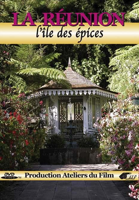 La Réunion : L'île des épices [DVD] - flash vidéo