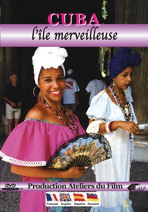 Cuba, l'île merveilleuse [DVD] - flash vidéo