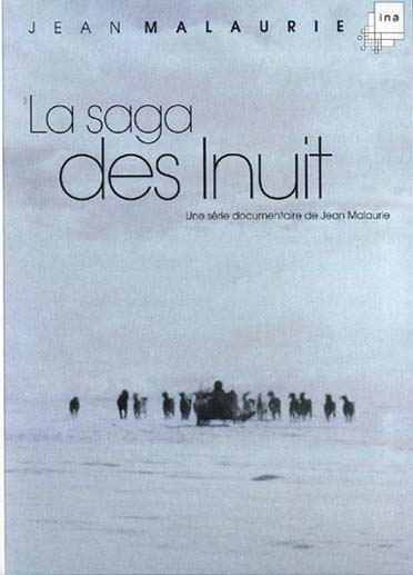 La Saga des Inuits - Les derniers rois de Thulé [DVD]