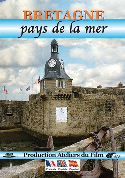 Bretagne : Pays de la mer [DVD] - flash vidéo