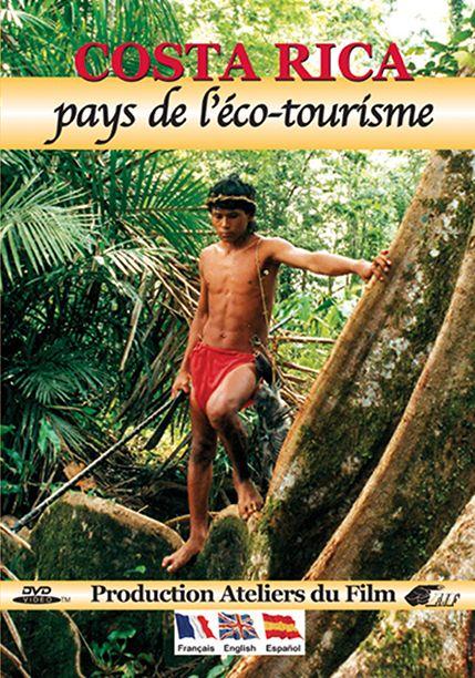 Costa Rica : Pays de l'éco-tourisme [DVD] - flash vidéo